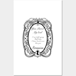 Jane Austen Persuasion Quote Victorian Frame You Pierced My Soul Posters and Art